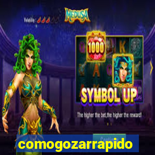 comogozarrapido