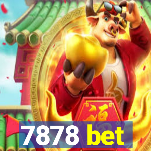 7878 bet