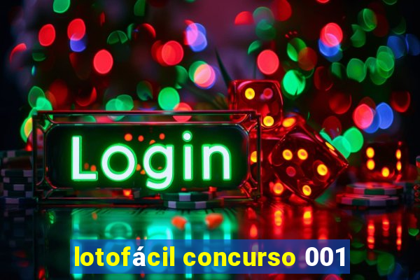 lotofácil concurso 001