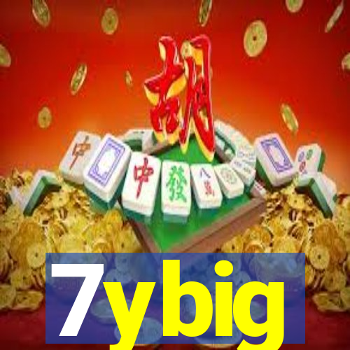 7ybig