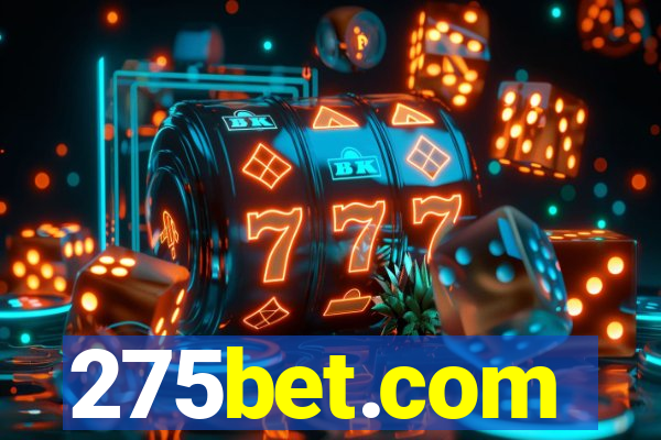 275bet.com