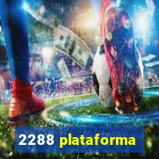 2288 plataforma