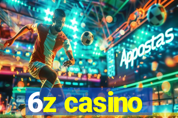 6z casino