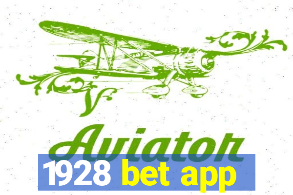 1928 bet app