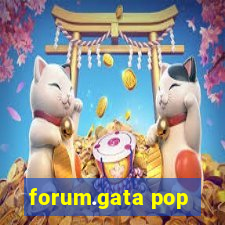 forum.gata pop