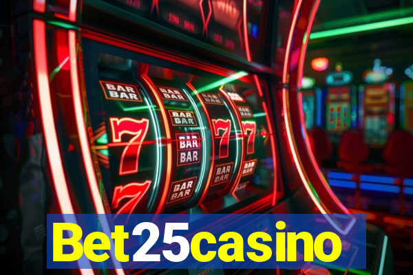 Bet25casino