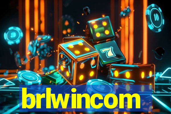 brlwincom