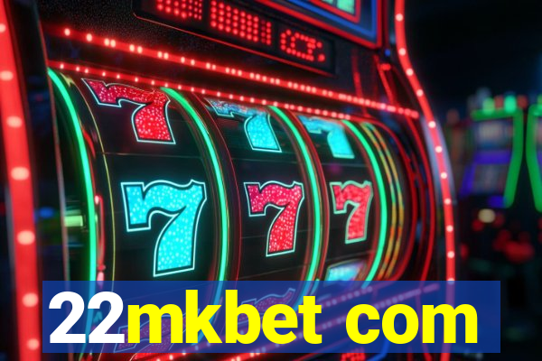 22mkbet com