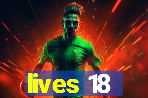 lives 18