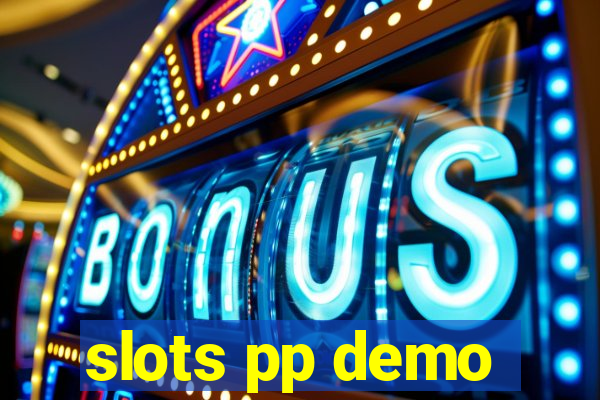 slots pp demo