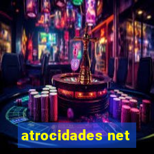 atrocidades net