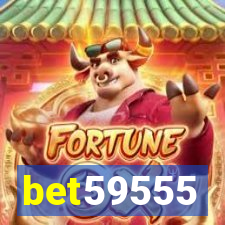 bet59555