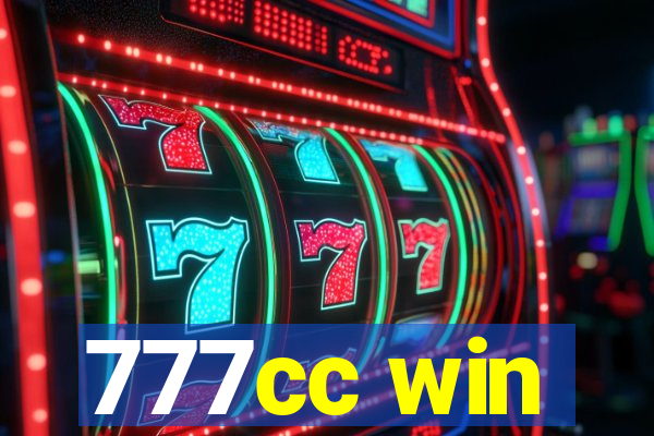 777cc win