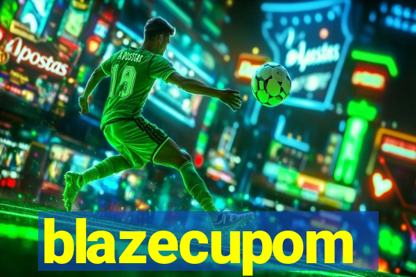 blazecupom