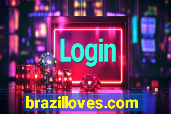 brazilloves.com