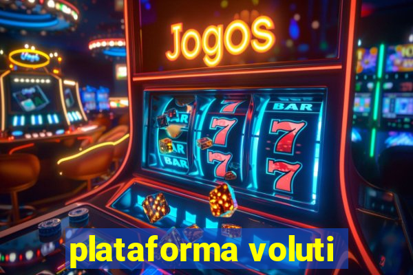 plataforma voluti