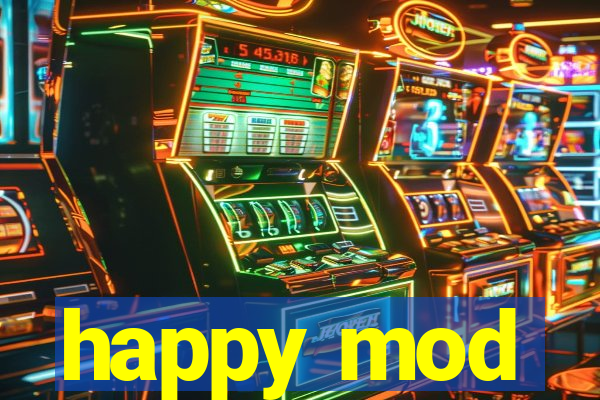 happy mod