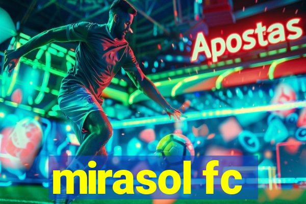 mirasol fc