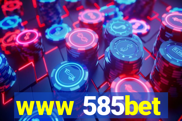 www 585bet