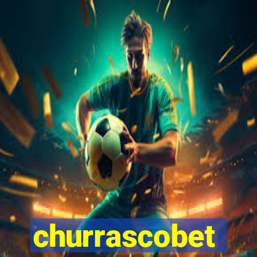 churrascobet