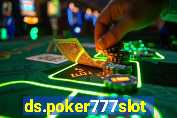 ds.poker777slots.com