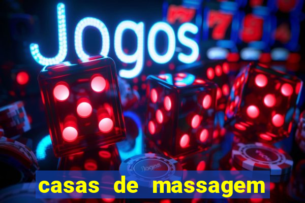 casas de massagem porto alegre