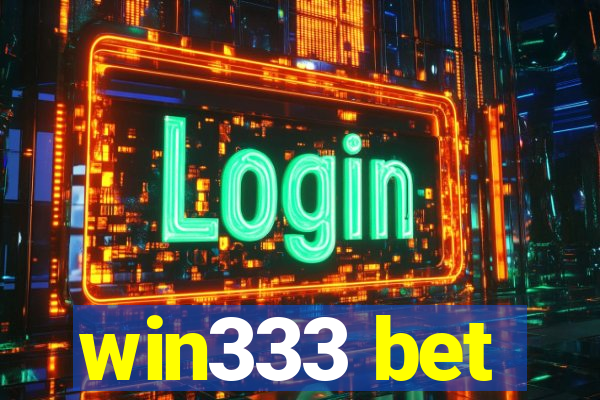 win333 bet