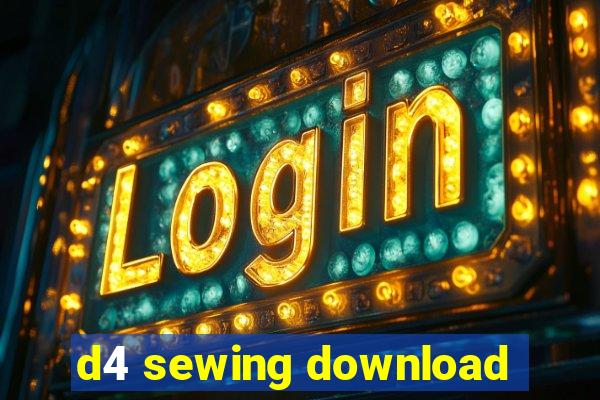 d4 sewing download