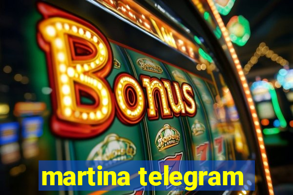 martina telegram