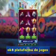 ok8 plataforma de jogos