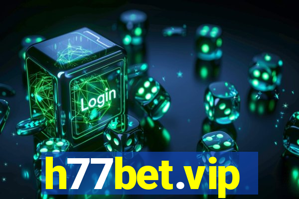 h77bet.vip