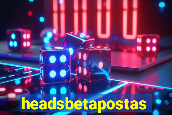 headsbetapostas