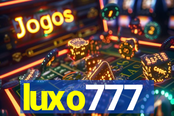 luxo777