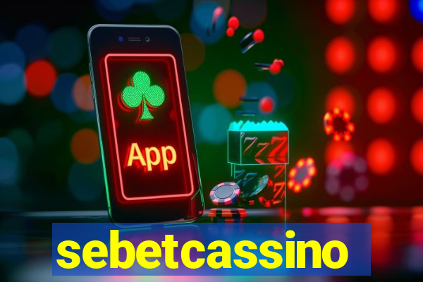 sebetcassino