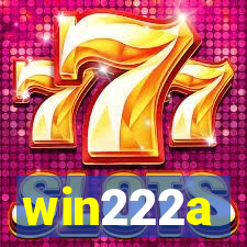 win222a