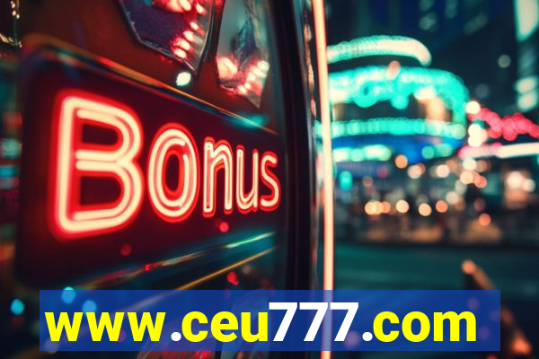 www.ceu777.com