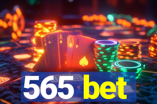 565 bet