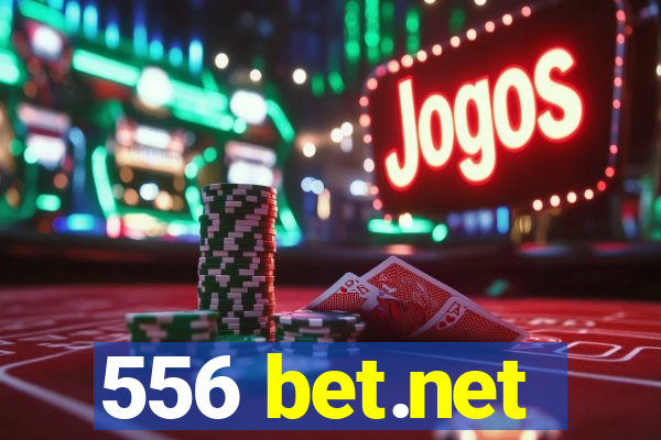 556 bet.net