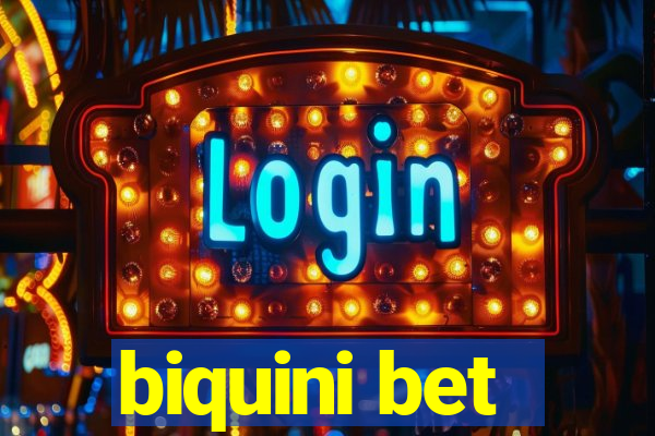 biquini bet