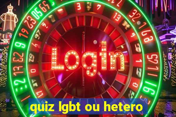 quiz lgbt ou hetero