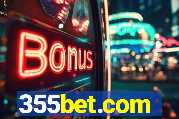 355bet.com