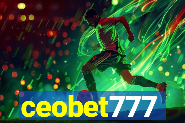 ceobet777