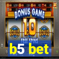 b5 bet