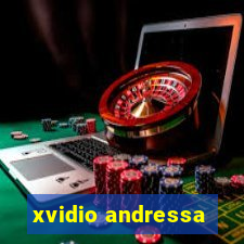 xvidio andressa