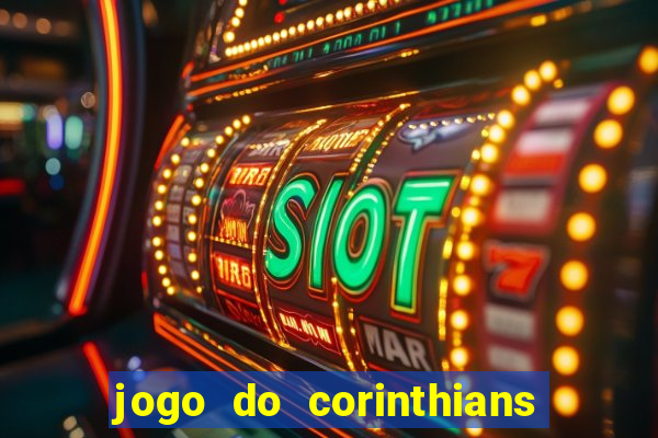 jogo do corinthians multi canais