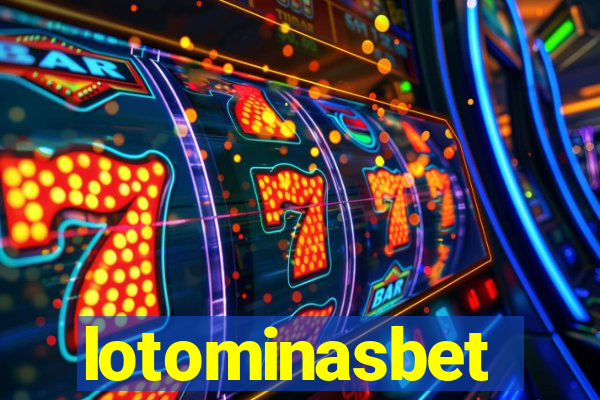 lotominasbet