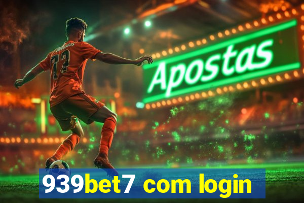 939bet7 com login