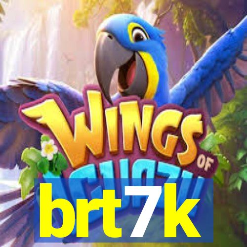 brt7k