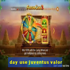 day use juventus valor