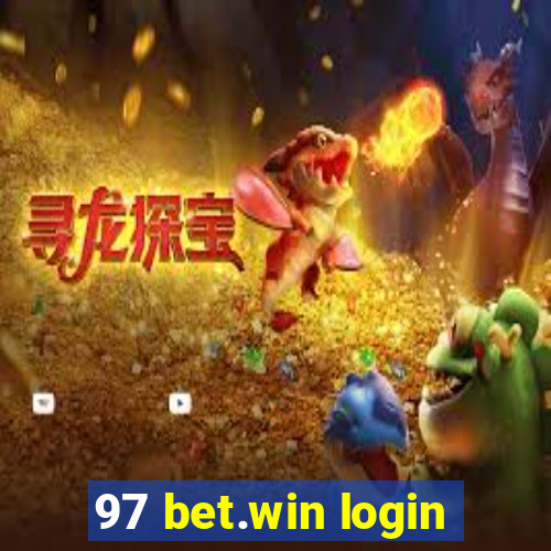 97 bet.win login